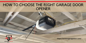 How to Choose the Right Garage Door Opener in Los Angeles, CA